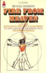 Fire from Heaven: A Study of Spontaneous Combustion in Human Beings - Michael Harrison