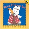 Max Cleans Up - Rosemary Wells