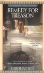 Remedy for Treason - Caroline Roe