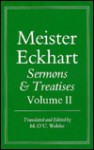 Meister Eckhart Sermons and Treatises, Vol. 2 - Meister Eckhart, Maurice O'C. Walshe