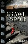 Crawlspace (Home Repair is Homicide, #13) - Sarah Graves