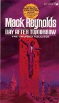 Day after Tomorrow - Mack Reynolds