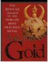 Ashanti Gold - Edward S. Ayensu