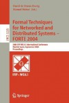 Formal Techniques for Networked and Distributed Systems - Forte 2004: 24th Ifip Wg 6.1 International Conference, Madrid Spain, September 27-30, 2004, Proceedings - David de Frutos-Escrig, Manuel Núñez