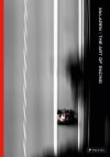 McLaren the Art of Racing - Maurice Hamilton