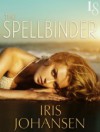 The Spellbinder: A Loveswept Contemporary Romance - Iris Johansen