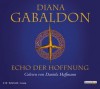 Echo Der Hoffnung - Diana Gabaldon, Daniela Hoffmann