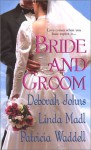 My Dashing Groom - Deborah Johns, Linda Madl, Patricia Waddell