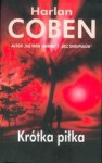 Krótka piłka - Harlan Coben