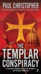 The Templar Conspiracy - Paul Christopher