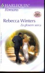 Za głosem serca - Rebecca Winters