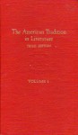 American Tradition in Literature. Volume.1. - G. & BRADLEY PERKINS