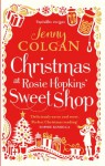 Christmas at Rosie Hopkins’ Sweetshop - Jenny Colgan