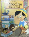 Walt Disney's Pinocchio Pop-Up Book: A Pop-Up Book - Alvin S. White studio, Walt Disney Company