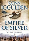 Empire of Silver - Conn Iggulden