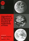 International Differences in the Business Practices and Productivity of Firms - Richard B. Freeman, Kathryn L. Shaw