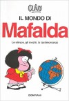 Il Mondo di Mafalda - Quino