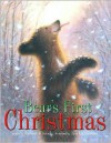 Bear's First Christmas - Robert Kinerk, Jim LaMarche