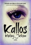 Kallos (Kallos Series) - Khelsey Jackson