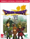 Dragon Warrior VII (Prima's Official Strategy Guide) - Elizabeth M. Hollinger