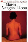 Los cuadernos de don Rigoberto - Mario Vargas Llosa