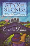 Styx and Stones: A Daisy Dalrymple Mystery - Carola Dunn