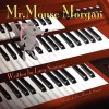 Mr. Mouse Morgan - Lucy Seaman, Brenda Swope