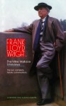 Frank Lloyd Wright: The Mike Wallace Interviews - Mike Wallace, Frank Lloyd Wright