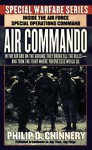 Air Commando: Inside The Air Force Special Operations Command - Philip D. Chinnery