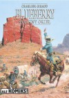 Blueberry 3 - Samotny Orzeł - Jean Giraud, Jean-Michel Charlier