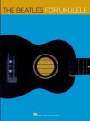 The Beatles for Ukulele Songbook - The Beatles