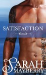 Satisfaction - Sarah Mayberry