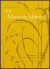 Monocotlyedoneae: Vascular Flora of Ohio Vol 1 Cat-tails to Orchids - E. Lucy Braun, Clara G. Weishaupt, Elizabeth King, Elizabeth Dalve