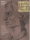 Drawing Lessons from the Great Masters: 100 Great Drawings Analyzed, Figure Drawing Fundamentals Defined - Robert Beverly Hale, Jacob Collins