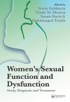 Women's Sexual Function and Dysfunction: Study, Diagnosis and Treatment - Irwin Goldstein, Susan Davis