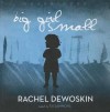 Big Girl Small - Rachel DeWoskin, Tai Sammons