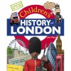 Children's History of London - Jim Pipe