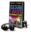 Gulliver Takes Manhattan (Audio) - Justin Luke Zirilli