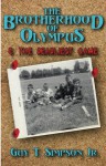 The Brotherhood of Olympus and the Deadliest Game - Guy T. Simpson Jr.