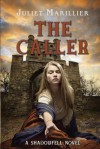 The Caller - Juliet Marillier