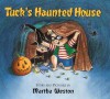 Tuck's Haunted House - Martha Weston