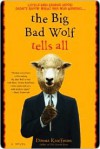 The Big Bad Wolf Tells All - Donna Kauffman