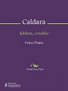 Sebben, crudele - Antonio Caldara