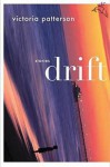 Drift: Stories - Victoria Patterson