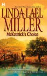 McKettrick's Choice (McKettrick Cowboys, #4) - Linda Lael Miller