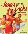 Jane's Guide to Dicks (and Toms and Harrys) - Kathryn Petras, Ross Petras