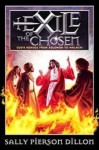 Exile of the Chosen: God's Heroes from Solomon to Malachi - Sally Pierson Dillon