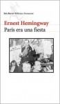 París era una fiesta - Ernest Hemingway