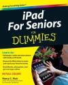 iPad For Seniors For Dummies® - Nancy C. Muir