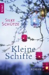 Kleine Schiffe - Silke Schütze